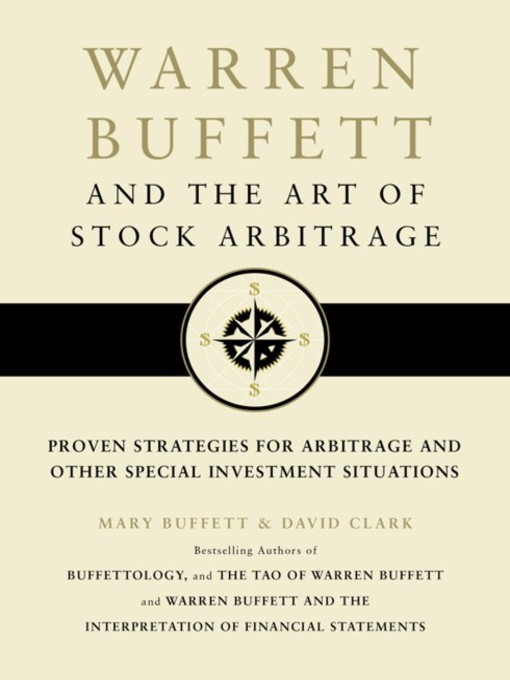 Title details for Warren Buffett and the Art of Stock Arbitrage by Mary Buffett - Wait list